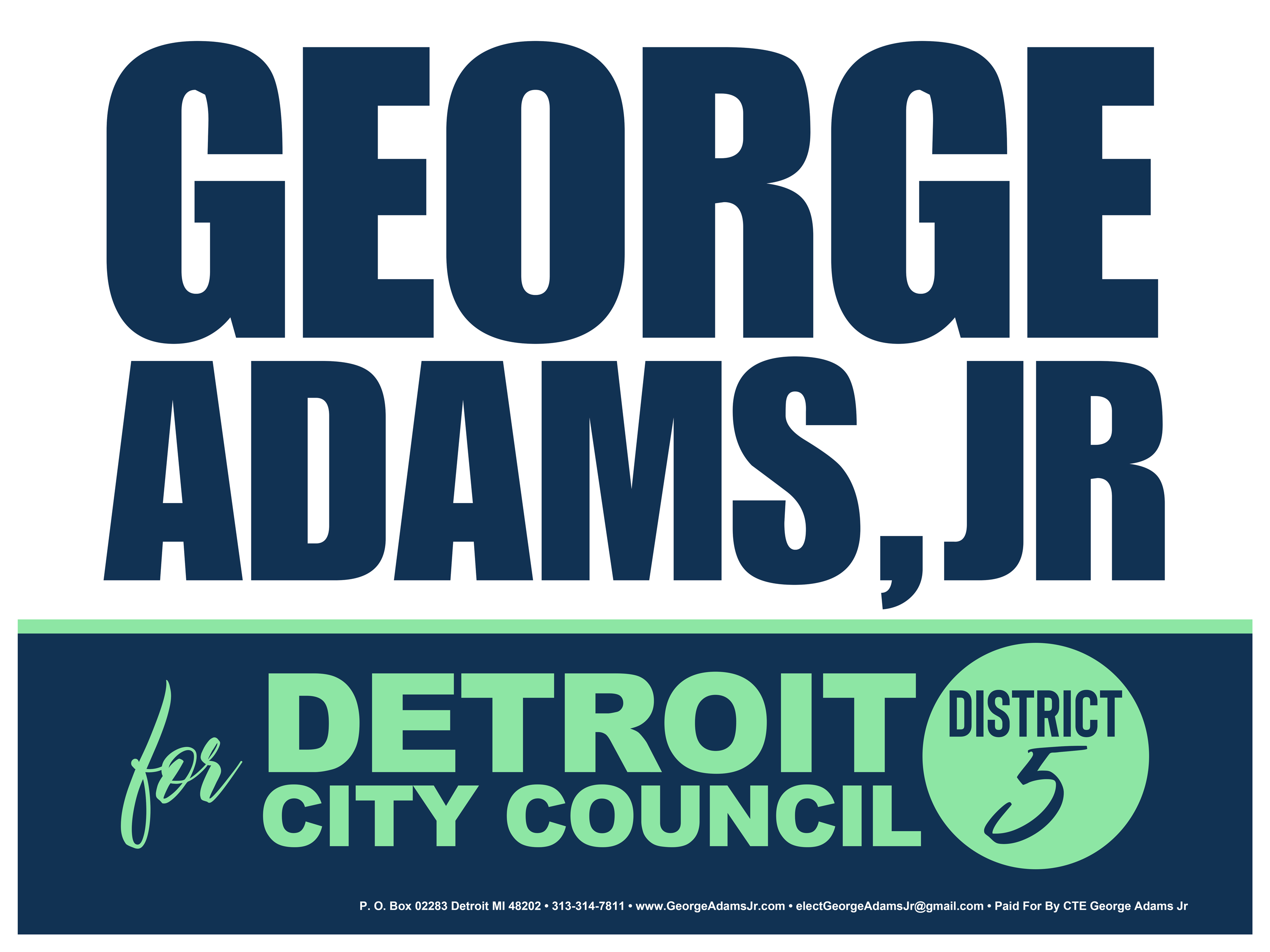 George Adams, for Detroit City Council District 5